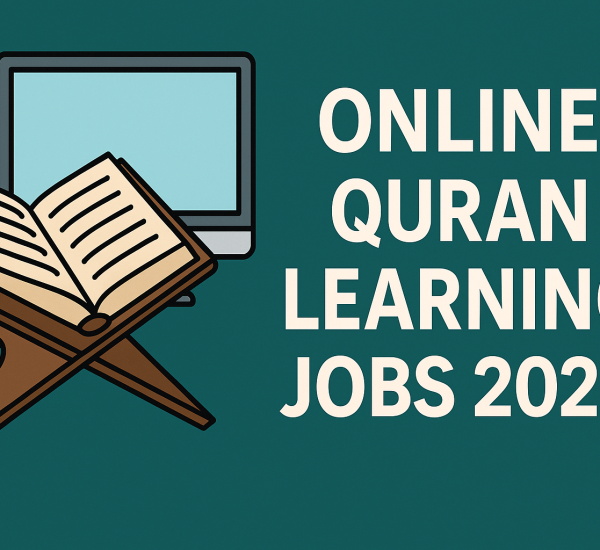 Online Quran Learning Jobs 2025