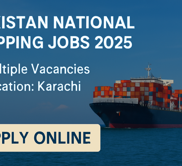 Pakistan National Shipping Jobs 2025
