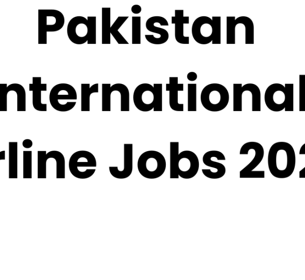 Pakistan International Airline Jobs 2025